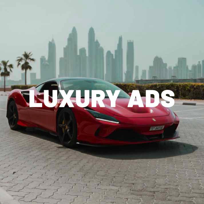 Luxury Ads